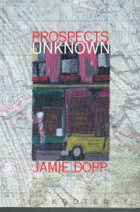 Prospects Unknown by Jamie Dopp